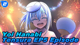 Tensura EP5 Episode / Full Version + Lyrics / Yoi Hanabi_2