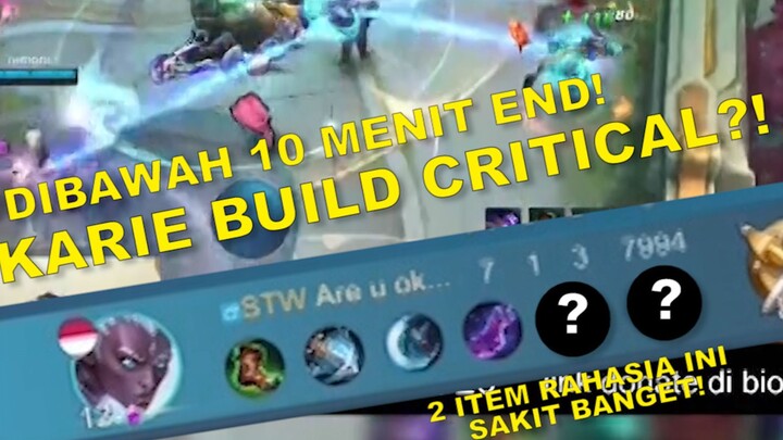 Tips & Trick Bermain Karie Build Critical! Auto WIN DIBAWAH 10 MENIT! PART 3