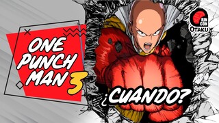 ONE PUNCH MAN TEMPORADA 3 ¿QUE PASA? | Rincón Otaku