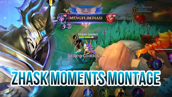 ZHASK MOMENTS MONTAGE