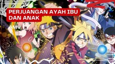 (EDIT AMV) - PERJUANGAN AYAH IBU DAN ANAK