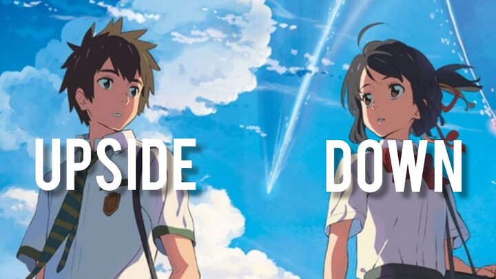 Your Name | AMV | Upside Down HD