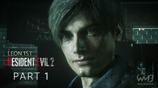 Resident Evil 2 Remake (Leon A) - "R.P.D." | "Birkin G1 Boss Fight" | "Sewer Entrance" | Part 1