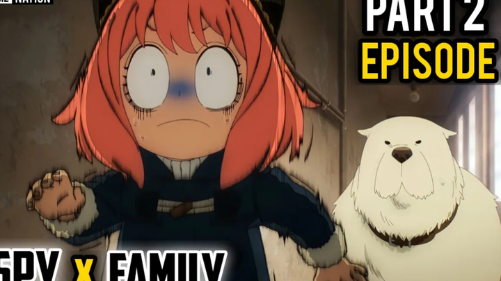 𝗦𝗣𝗬 𝗫 𝗙𝗔𝗠𝗜𝗟𝗬 ตอนที่ 2 ตอนที่ 2 ในภาษาฮินดี