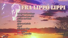 Fra Lippo Lippi Best Songs Collection Playlist Full Album HD