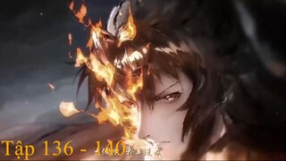 Nhất Niệm Vĩnh Hằng Tập 136 - 140