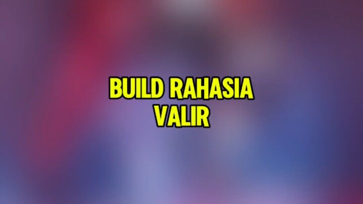 Build rahasia Valir roam😂#buildvalir #MLBBALLSTAR #MobileLegendsBangBang #MLBB