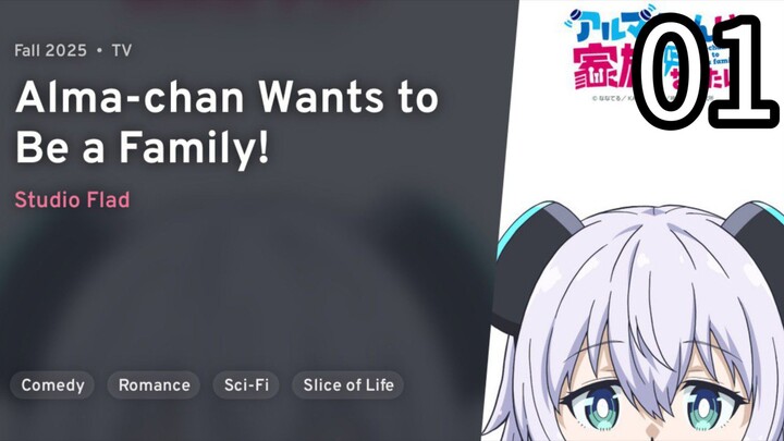 EP 01 Alma-chan wa Kazoku ni Naritai! | Alma-chan Wants To Be A Family! REUPLOAD