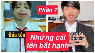 Những cái tên bất hạnh- phần 7 | Hoàng Hiệp