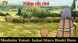 Mushoku Tensei- Isekai Ittara Honki Dasu - Niệm tắt chú