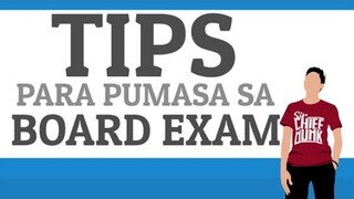 TIPS PARA PUMASA SA BOARD EXAM | STUDY TIPS ni Sir Chiefmunk