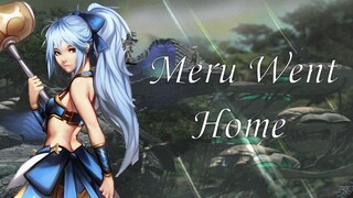 Meru went home