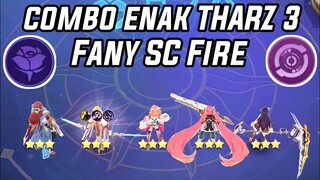 THARZ 3 ASPIRANT FANNY SC FIRE + SHADOW ROSE  ‼️ GINI CARA MAIN THARZ 3 | COMBO MAGER MAGIC CHESS