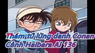 [Thám tử lừng danh Conan|4K]|Cảnh Haibara Ai TV136_A