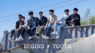 BEGINS ≠ YOUTH EP 10 SUB INDO [SUDAH BENAR] RE-UPLOAD.