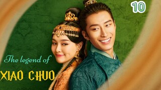 The legend of "XIAO CHUO" (ENG SUB)