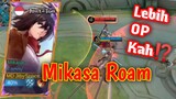 Fanny Mikasa Roam Lebih OP Kah⁉️ - Mobile Legends