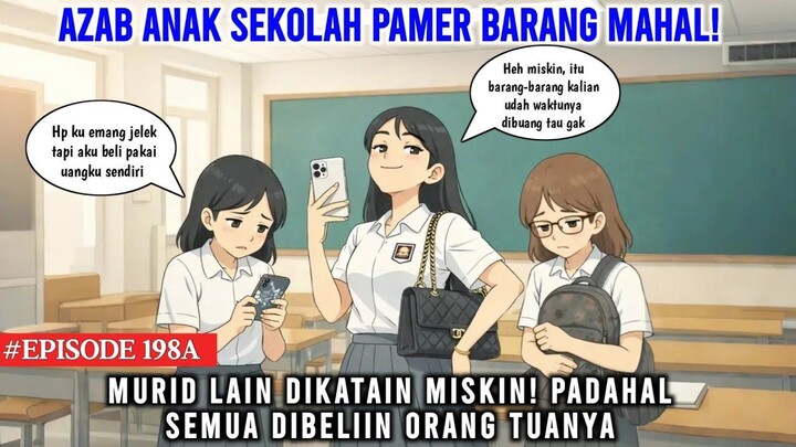 AZAB ANAK SEKOLAH PAMER BARANG MAHAL! MURID LAIN DIKATAIN MISKIN  COCO MEONG EPI