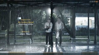 My Golden blood ep08..