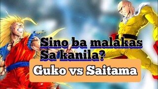 sino ba ang pinakamalakas sa kanilang dalawa si Guko ba or si Saitama? 💬()