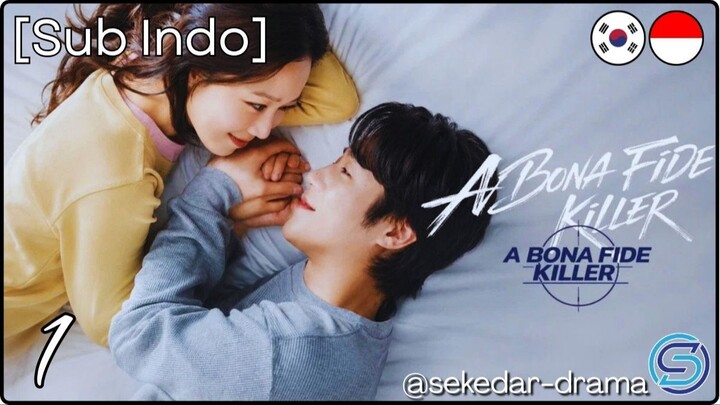 ⦻ [Sub Indo] ︎A͎ ͎B͎o͎n͎a͎ ͎F͎i͎d͎e͎ ͎K͎i͎l͎l͎e͎r͎ – Eps. 01 (2026)