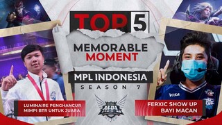 TOP 5 MEMORABLE MOMENT MPL INDONESIA SEASON 7