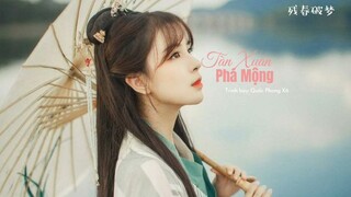 Tàn Xuân Phá Mộng 残春破梦(Lyric+Pinyin)_Quốc Phong Xã