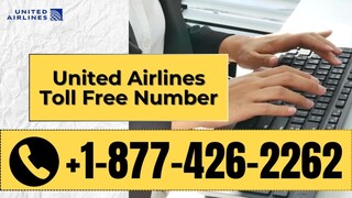 21 WaYs To ®GeT UniTeD AirLines ToLL FrEE NuMBer By ®PhOnE, ChAt, Or EmAiL: StEp-By-StEp SoLuTiOnS