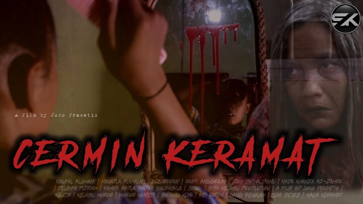 CERMIN KERAMAT - Film Pendek Horor Komedi | KELOR | SISI KELABU