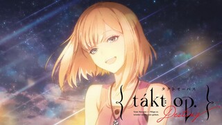 TVアニメ『takt op.Destiny』ノンクレジットエンディングムービー