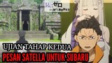 Spoiler Rezero Season2 Part6 Ujian Tahap Kedua dan Pesan Satella Untuk Subaru @Rezero
