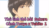 [Thủ lĩnh thẻ bài  Sakura|CLEAR CARD]Tập 1-Cảnh Touya x Yukito_B
