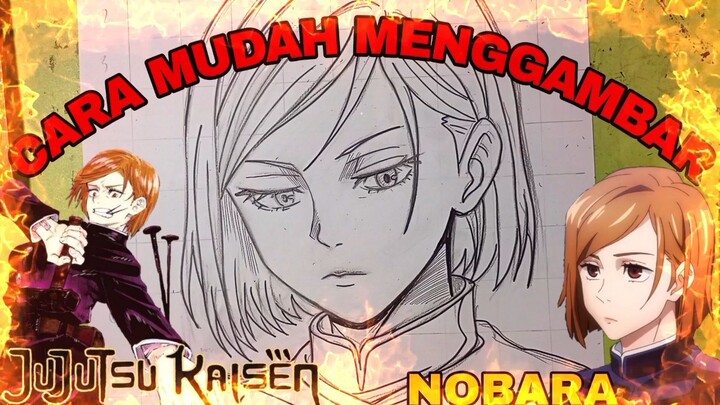 cara yg sangat mudah menggambar anime jujutsu kaisen, NOBARA