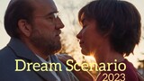 Watch full Movie Dream Scenario 2023 : Liiink in Descriiiiption.