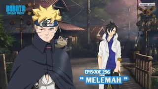 Boruto Episode 296 Subtitle Indonesia Terbaru - Boruto Two Blue Vortex 7 Part 117 Melemahkan Boruto