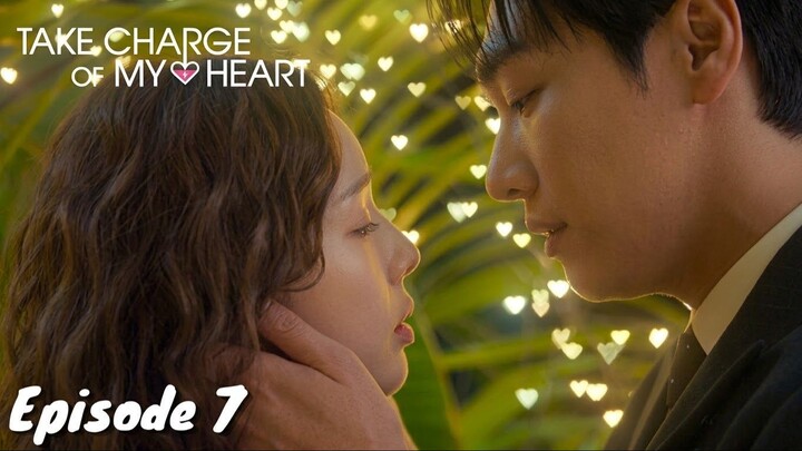 Take Charge of My Heart Episode 7 Subtitle Indonesia