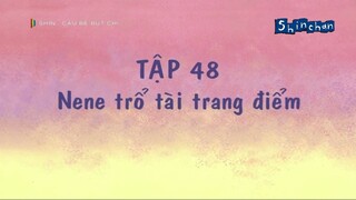 Shin cậu bé bút chì - Tập 48 - Nene trổ tài trang điểm