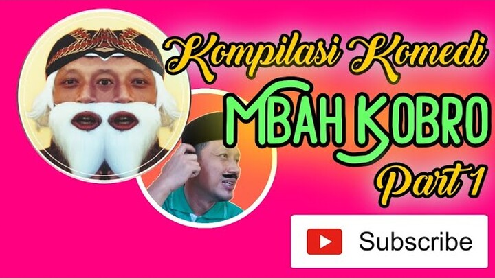 Lawak Lucu | Kompilasi Komedi Mbah KOBRO | Part 1
