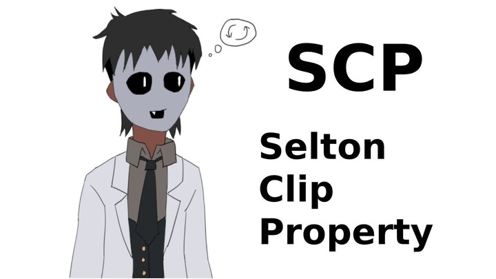 GGWP Selton! [SCP #7]