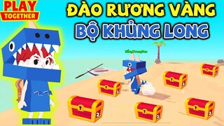 Play Together | Dành Cả Tuổi Thanh Xuân Đi Đào Rương Vàng Kiếm Bộ "KHỦNG LONG XANH"