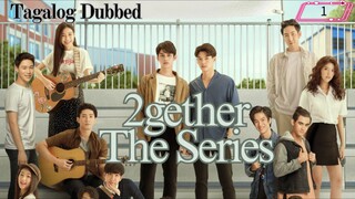 🇹🇭 2gether The Series | HD Episode 1 ~ [Tagalog Dubbed]