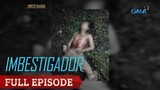 IMBESTIGADOR: CAGAYAN DE ORO RAPE AND MURDER CASE | FULL EPISODE