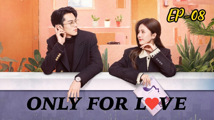 Only For Love | Episod 08 | Hindi Dubbed