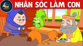 NHẬN SÓC LÀM CON - PHIM HOẠT HÌNH  - KHOẢNH KHẮC KỲ DIỆU - TRUYỆN CỔ TÍCH - CHUYỆN CỔ TÍCH