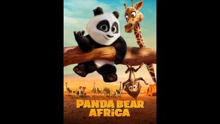 Panda Bear in Africa (2024) Sub Indonesia