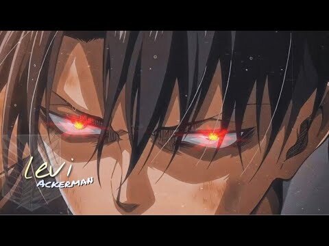 LEVI ACKERMAN - CALL ME BY YOUR NAME [MONTERO] AMV