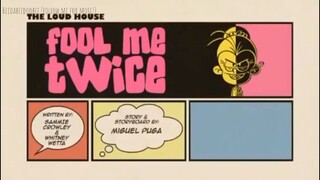 Loud House_-_Fool Me Twice((╭☞•́⍛•̀)╭☞Follow Me For More!)