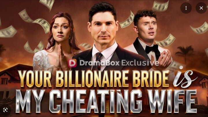 your billionaire bride is my cheating wife