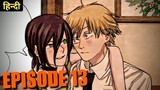 Chainsaw Man Season 2 Episode 1/Episode 13 Explained In Hindi | Manga Explain Hindi