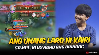 ANG UNANG LARO NI KAIRI SA MPL, SI H2WO AGAD ANG DINUROG